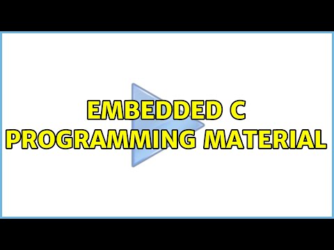 Embedded C programming material (8 Solutions!!)