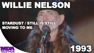 Willie Nelson - &quot;Stardust&quot; &amp;  &quot;Still Is Still Moving To Me&quot; (1993) - MDA Telethon