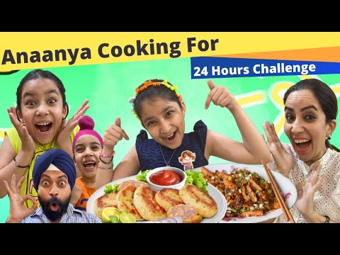 Anaanya Cooking For 24 Hours Challenge | Ramneek Singh 1313 | RS 1313 VLOGS