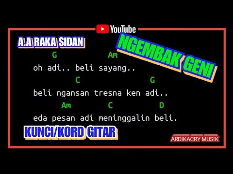 A.A Raka Sidan - Ngembak Geni ( Kord / Kunci Gitar)