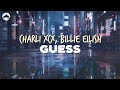 Charli XCX And Billie Eilish Guess Lyrics
