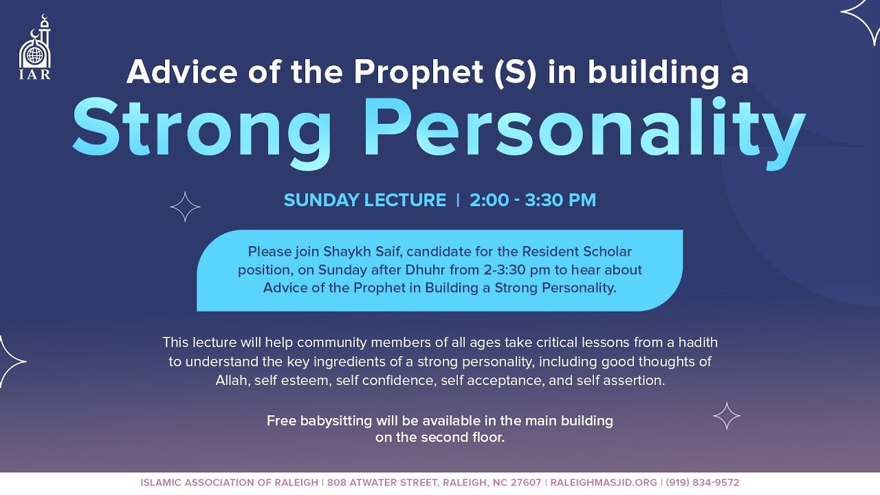 Advice of the Prophet in Building a Strong Personality” 