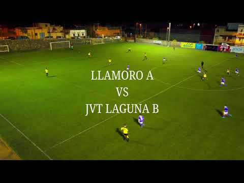 Llamoro A - Jvt Laguna B / Primera Parte