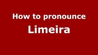 How to pronounce Limeira