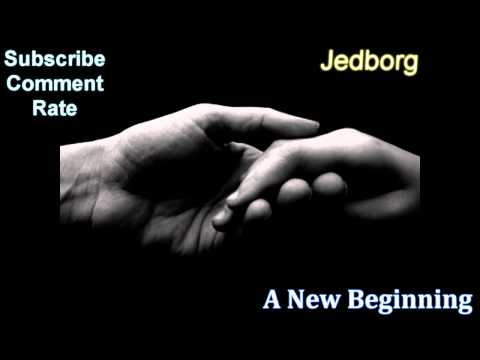 Jedborg - A New Beginning
