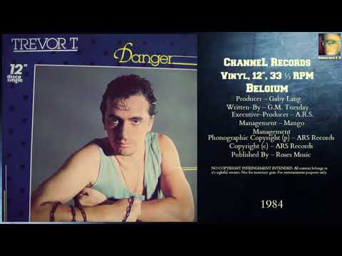 Trevor T. – Danger (1984 My Favorite Collection)