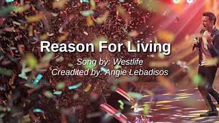 Reason For Living 💞by: Westlife