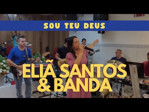 Eliã Santos & Banda | Sou Teu Deus #Maceió #Alagoas