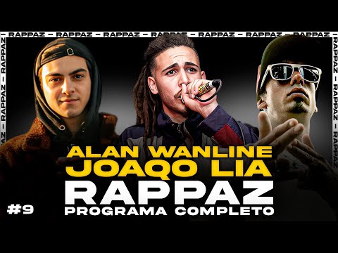 💥RAPPAZ #9 💥 Stream completo con ALAN WANLINE y JOAQO LIA🎶