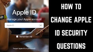 How to Change Apple ID Security Questions