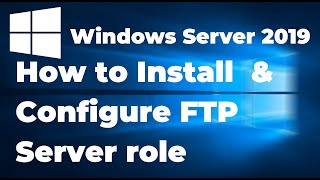 63. How to Configure FTP Server on Windows Server 2019