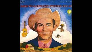 Why Should We Try Anymore? ~ Hank Williams and Strings (1968)