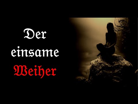 Der einsame Weiher - Bayerischer Horror, Nixe, Teichjungfer