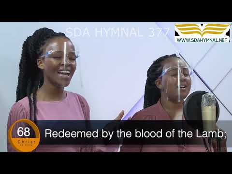 Redeemed hymn with lyrics -  SDA HYMNAL 377