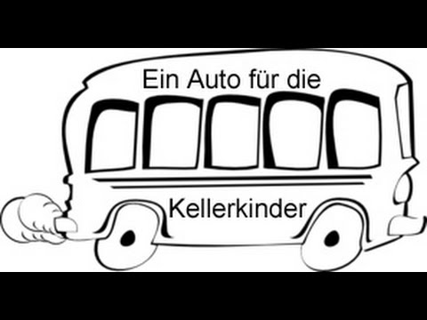 "Ein Auto für die Kellerkinder"