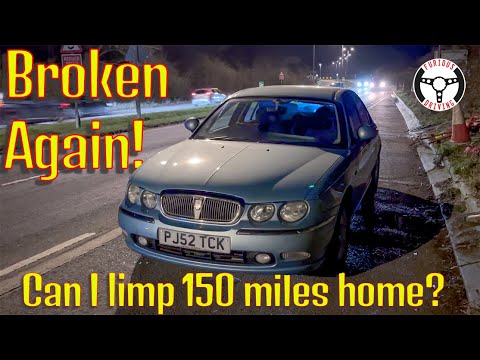 Dead again! Can I limp my broken Rover 75 150 miles home?