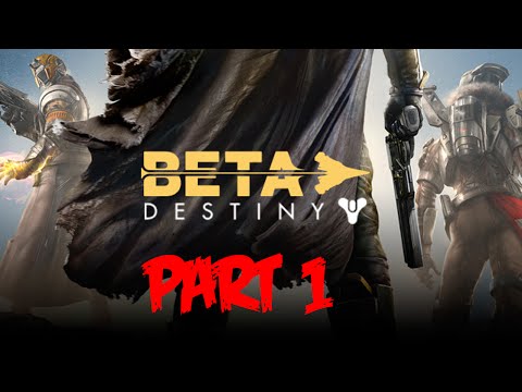 Destiny Beta Gameplay- Walkthrough Part 1 - PS4 Gameplay