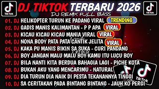 Download lagu DJ TIKTOK TERBARU 2026🎵DJ HELIKOPTER TURUN KE PADANG🎵DJ GADIS MANIS KALIMANTAN FULL ALBUM mp3