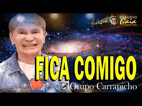 Fica Comigo - Banda Carrapicho