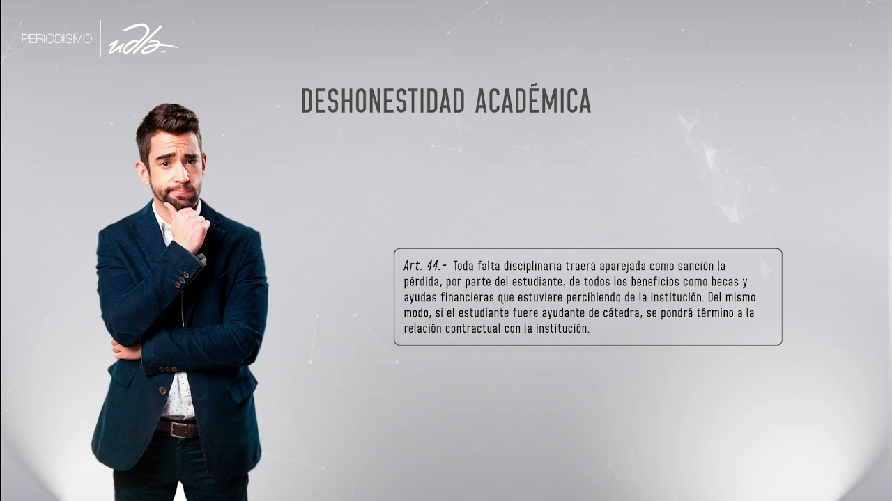 Deshonestidad Académica - Legislación y deontología de la comunicación