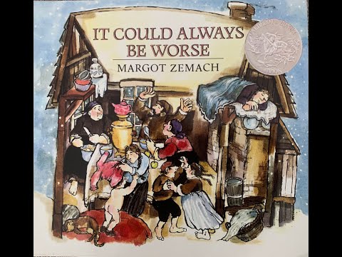 It Could Always Be Worse by Margot Zemach