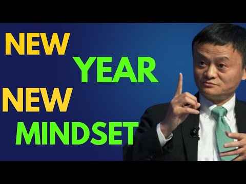 NEW YEAR , NEW MINDSET | Jack Ma Speech