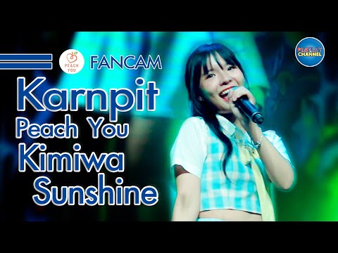 Karnpit Peachyou (Fancam) - Kimiwa Sunshine🌞 @Thailand Comic Con 2023  23/09/2023