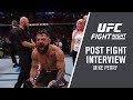 UFC Fort Lauderdale: Mike Perry - "I Didn't Want To Let Anybody Down."