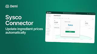 Demi: Sysco Connection - Update Ingredient Prices Automatically