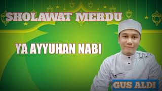 Download lagu sholawat Gus Aldi 'YA AYYUHAN NABI'#gusaldi #sholwatmerdu #mafiasholawat #sholawatviral mp3