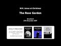M.R. James at Christmas (2007) - 4. The Rose Garden