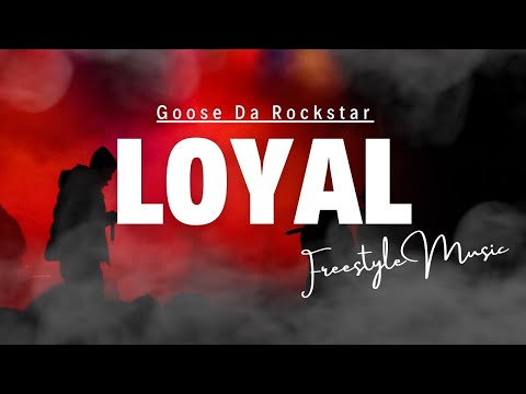 Loyal Queen - ft.Goose da Rockstar | Freestyle Music