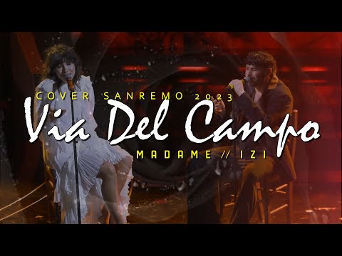 Madame, Izi - VIA DEL CAMPO (Lyrics/Testo) - Cover Sanremo 2023