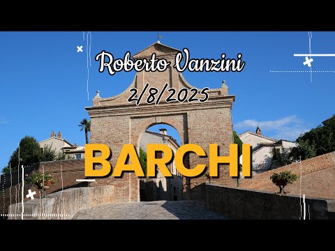 Barchi storia