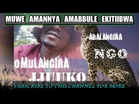 Muwe amannya amabbule ekitiibwa - Omulangira jjuuko Munabuddu
