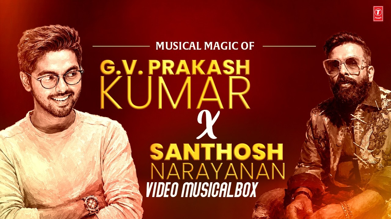 Musical Magic Of G.V. Prakash Kumar X Santhosh Narayanan Video Musicalbox | Best Music Director Hits