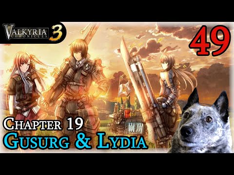 Lydia's Love. So many FEELS?!  Valkyria Chronicles 3 Lets Play (Part 49)