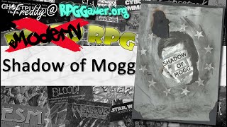 Shadow of Mogg | Modern RPG