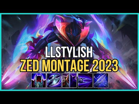 LL STYLİSH - ZED MONTAGE 2023 "GOD LEVEL ZED" | Best Zed Plays