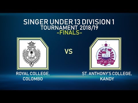 SINGER U-13 Division 1 Tournament 2018/19 - FINALS [St. Anthony's vs Royal]