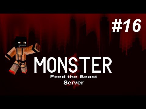 Minecraft FTB Monster server #16 Batteries not included