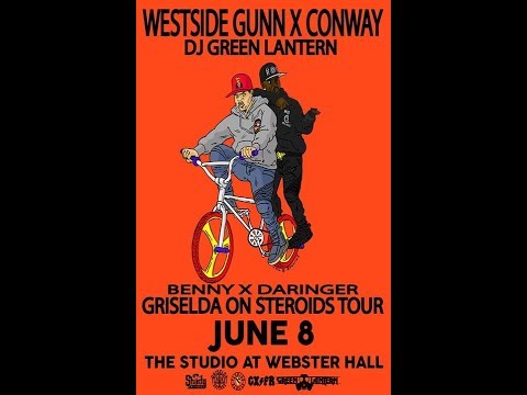 CONWAY X WESTSIDE GUNN X BENNY X GxFR GRISELDA TOUR