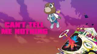 Kanye West - Can&#39;t Tell Me Nothing (Legendado)