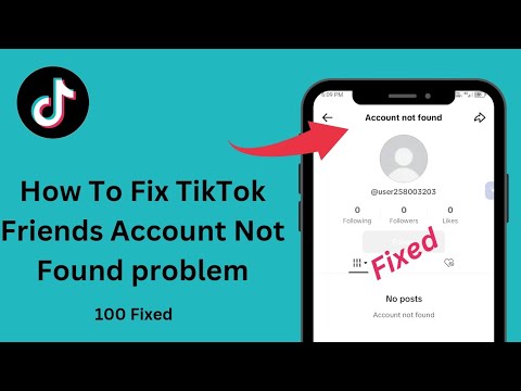 How To Fix TikTok Account Not Found/ Account Not Found / How To Fix Account Not Found on TikTok 2024