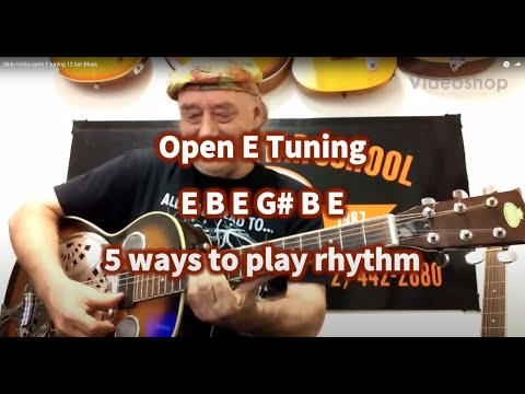Slide tricks-open E tuning 12 bar Blues