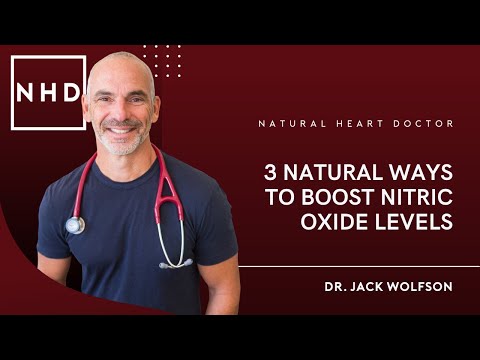 3 Natural Ways to Boost Nitric Oxide Levels | Dr. Jack Wolfson
