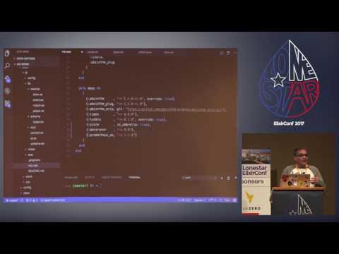 Lonestar ElixirConf 2017- Lightning Talks by Various Presenters