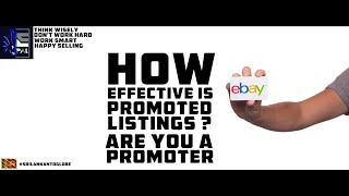 Are you a Promoter ? How Effective is Promoted Listings