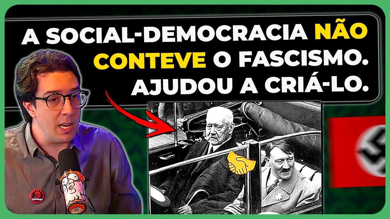 COMO SURGIU A SOCIAL-DEMOCRACIA (E ONDE ELA ERROU)