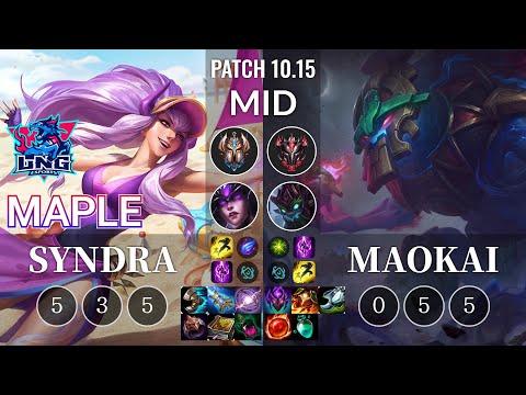 LNG Maple Syndra vs Maokai Mid - KR Patch 10.15